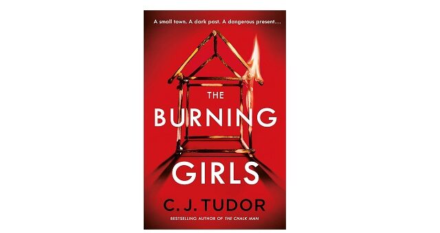 Feature Image - The Burning Girls by C. J. Tudor