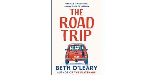 Feature Image - The Road Trip by Beth O'Leary