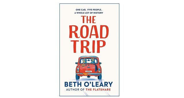 Feature Image - The Road Trip by Beth O'Leary