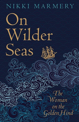 On Wilder Seas by Nikki Marmery