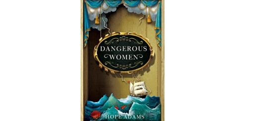 Feature Image - Dangerous Women by Hope Adams