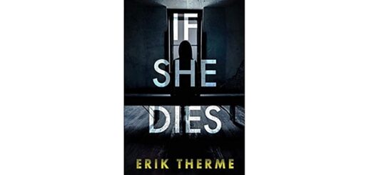 Feature Image - If She Dies by Erik Therme