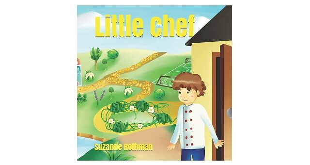 Feature Image - Little Chef by Suzanne Rothman