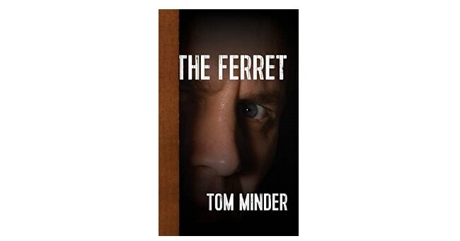 Feature Image - The Ferret by Tom Minder