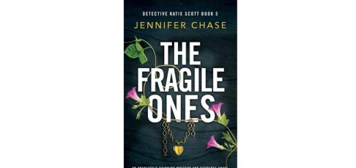 Feature Image - The Fragile Ones by Jennifer Chase