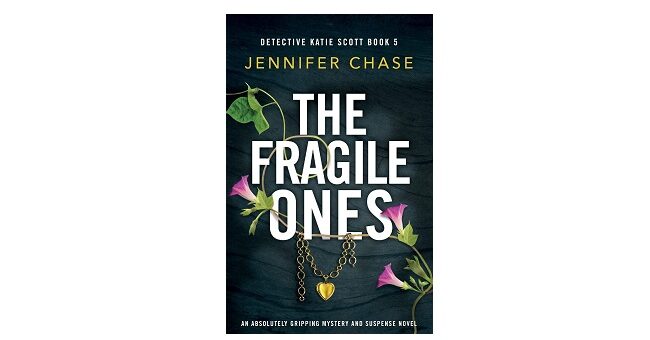 Feature Image - The Fragile Ones by Jennifer Chase