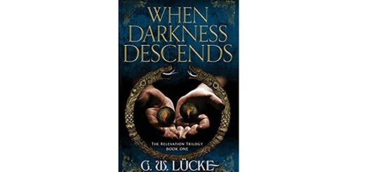 Feature Image - When Darkness Descends by G. W. Lucke