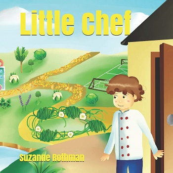 Little Chef by Suzanne Rothman
