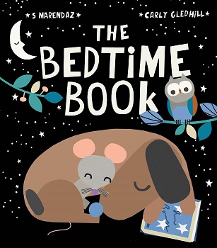 The Bedtime Book by S Marendaz