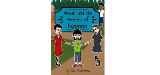 Feature Image - Anouk and the Secrets of Happiness by Kai Zaremba