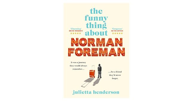 Feature Image - The Funny Thing about Norman Foreman by Julietta Henderson