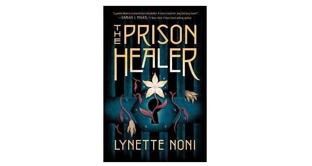 Feature Image - The Prison Healer by Lynette Noni