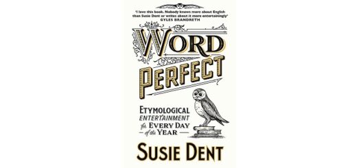 Feature Image - Word Perfect by Susie Dent