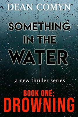 Something in the Water by Dean Comyn