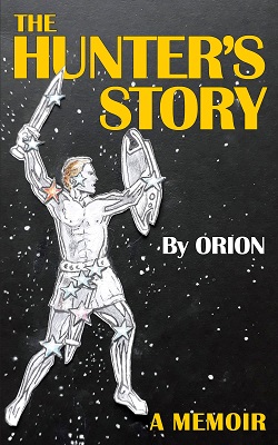 The Hunters story by Orion