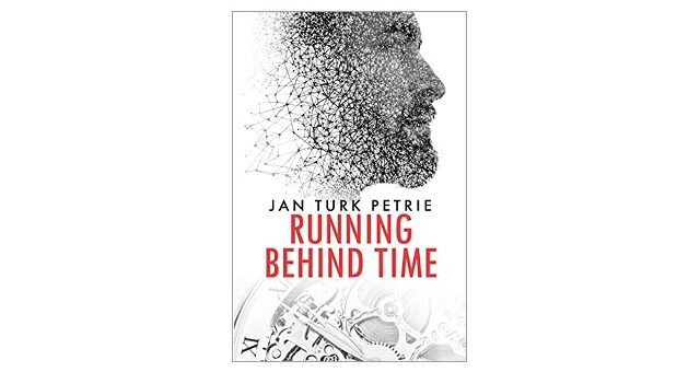 Feature Image - Running Behind Time by Jan Turk Petrie