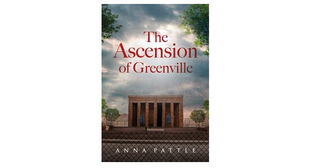 Feature Image - The Ascension of Greenville by Anna Pattle