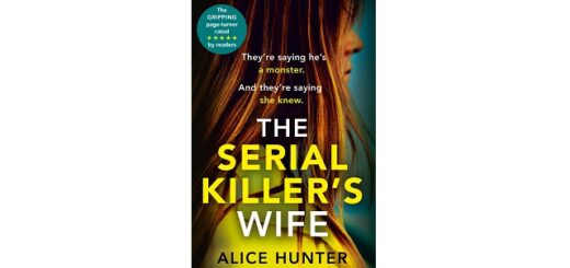 Feature Image - The Serial Killer's Wife by Alice Hunter