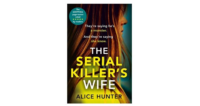Feature Image - The Serial Killer's Wife by Alice Hunter