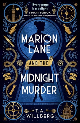 Marion Lane and the Midnight Murder by T.A. Willberg