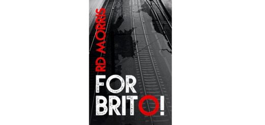 Feature Image - For Brito by RD Morris