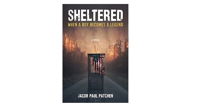 Feature Image - Sheltered by Jacob Paul Patchen