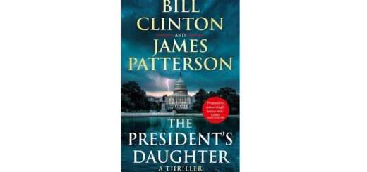 Feature Image - The President's Daughter by Bill Clinton and James Patterson