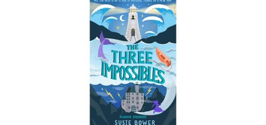 Feature Image - The Three Impossibles by Susie Bower