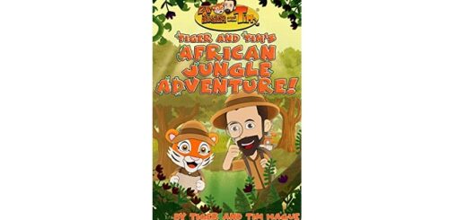 Feature Image - Tiger and Tim's African Jungle Adventure by Tim Hague