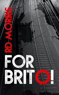 For Brito by RD Morris