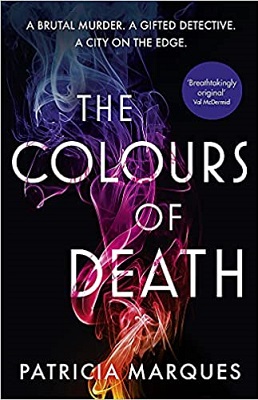 The Colors of Death by Patricia Marques