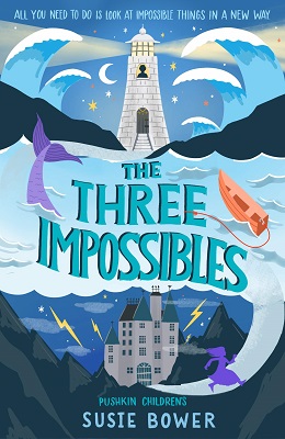 The Three Impossibles by Susie Bower