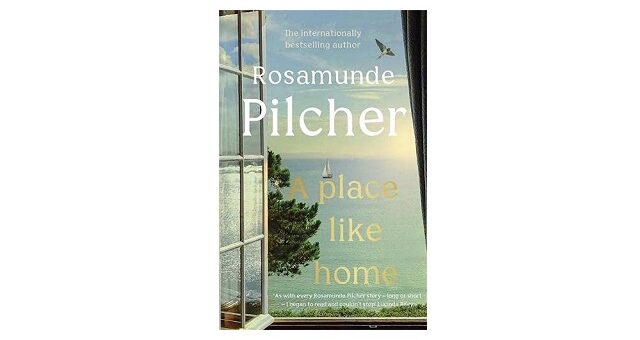Feature Image - A Place Like Home by Rosamunde Pilcher