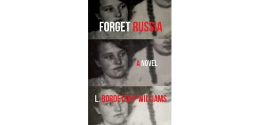 Feature Image - Forget Russia by L. Bordetsky-Williams
