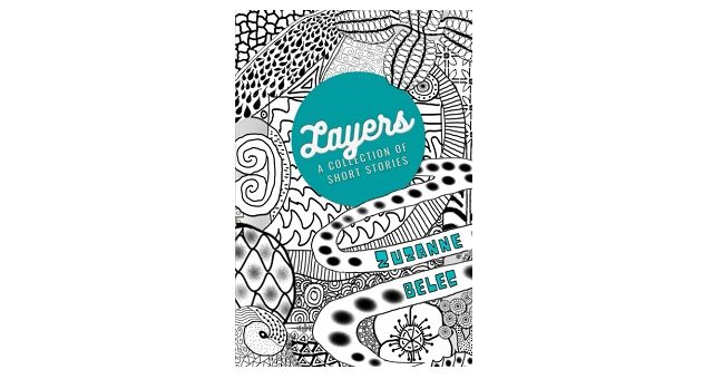 Feature Image - Layers by Zuzanne Belec