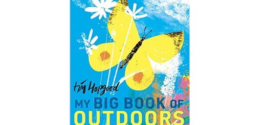 Feature Image - My Big Book of Outdoors by Tim Hopgood