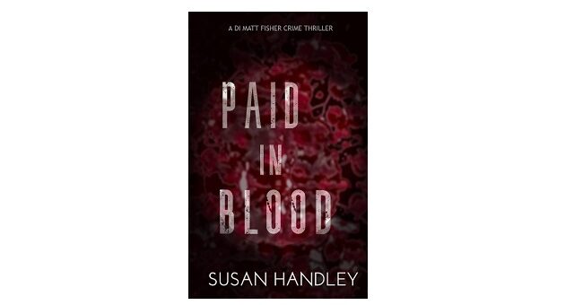 Feature Image - Paid in Blood by Susan Handley