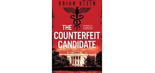 Feature Image - The Counterfeit Candidate by Brian Klein