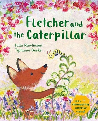 Fletcher and the Caterpillar by Julia Rawlinson