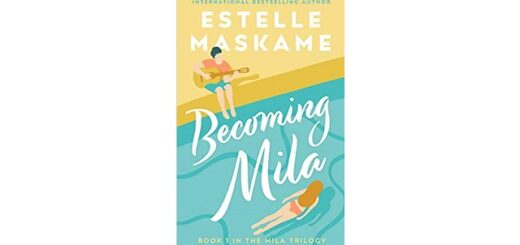 Feature Image - Becoming Mila by Estelle Maskame