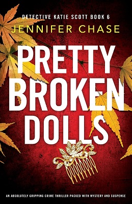 Pretty Broken Doll by Jennifer Chase