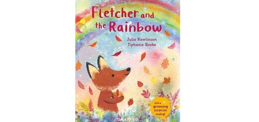 Feature Image - Fletcher and the Rainbow by Julia Rawlinson