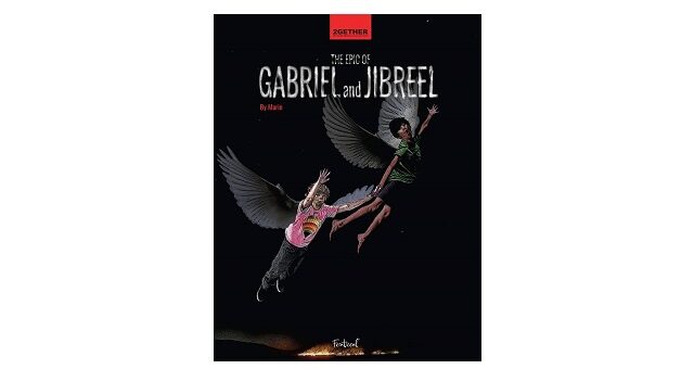 Feature Image - The Epic of Gabriel and Jibreel by Marin