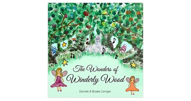 Feature Image - The Wonders of Winderly Wood by Danielle Corrigan