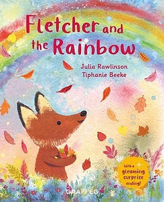Fletcher and the Rainbow by Julia Rawlinson