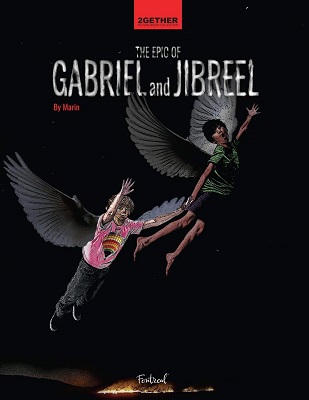 The Epic of Gabriel and Jibreel by Marin