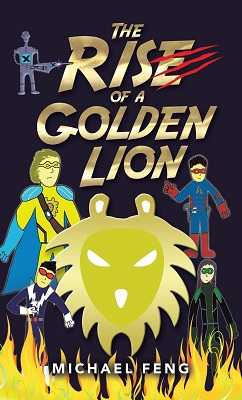 The Rise of a Golden Lion by Michael Feng
