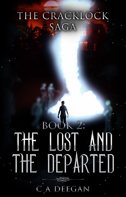 The Lost and the Departed The Cracklock Series