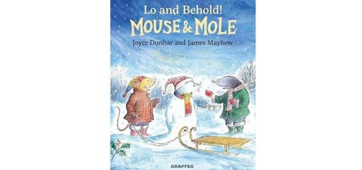 Feature Image - Lo and Behold Mouse and Mole by Joyce Dunbar