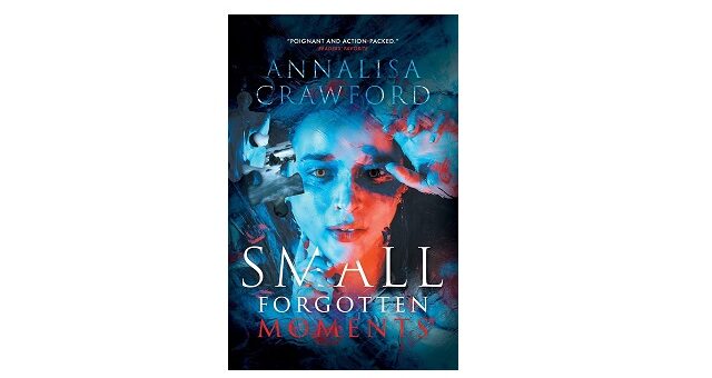 Feature Image - Small Forgotten Moments by Annalise Crawford